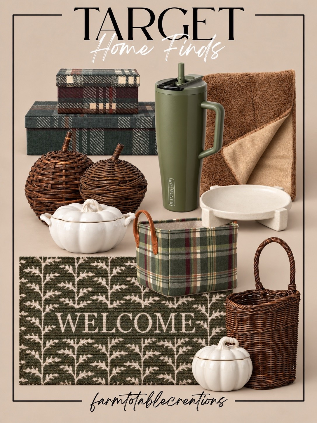 Target Cozy Fall Home Finds 🍂🌿

These Target home finds are such a cozy mix of fall texture, plaid, wicker, and warm earthy tones. The deep green and brown palette feels seasonal without being overly themed, and I love how the plaid storage pieces, woven pumpkins, soft throw, ceramic pumpkins, and welcome mat all work together.

This would be such a pretty look for an entryway, mudroom, living room, or cozy fall corner. Everything feels warm, practical, and easy to mix with pieces you already have at home.

Follow @farmtotablecreations on Instagram for more cozy home finds and trending decor.

#LTKHome #TargetHome #TargetFinds #TargetStyle #FallDecor #CozyHome #AutumnHome #PlaidDecor #FallHomeFinds #EntrywayDecor #WickerDecor #SeasonalDecor #AffordableHomeDecor #HomeInspo #FallStyle

#LTKHome #LTKSeasonal