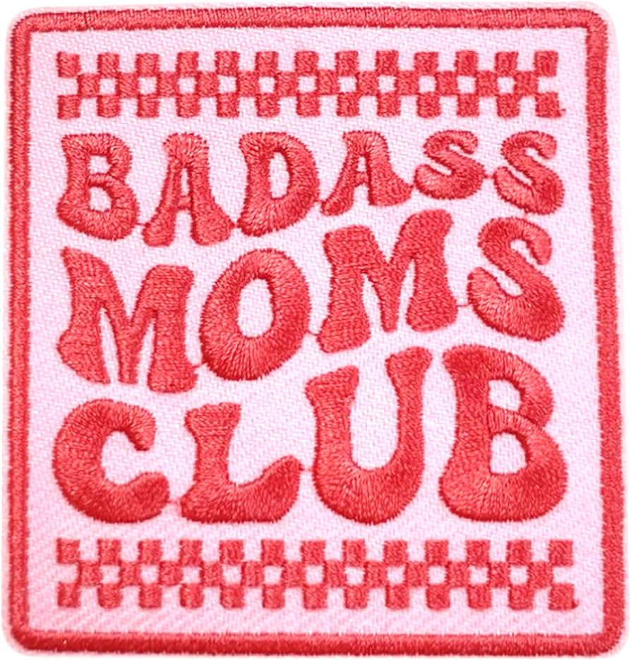 Bada*s Moms Club Patch 3 Inches Mother Day Mom Life Cool Moms Sassy Sarcastic Iron On/Sew On Embr... | Amazon (US)
