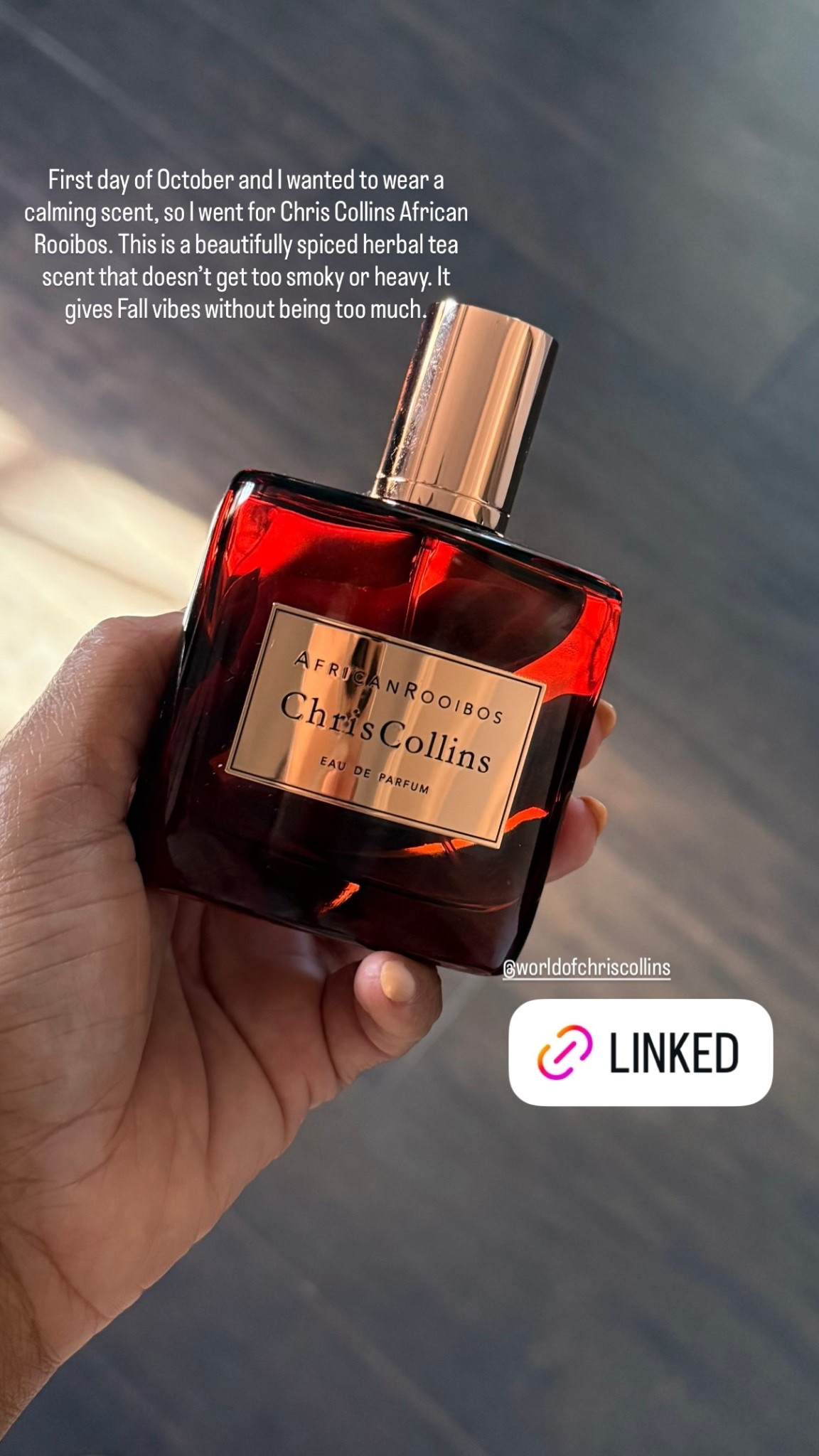 First day of October and I wanted to wear a calming scent, so I went for Chris Collins African Rooibos. This is a beautifully spiced herbal tea scent that doesn’t get too smoky or heavy. It gives Fall vibes without being too much.  @worldofchriscollins