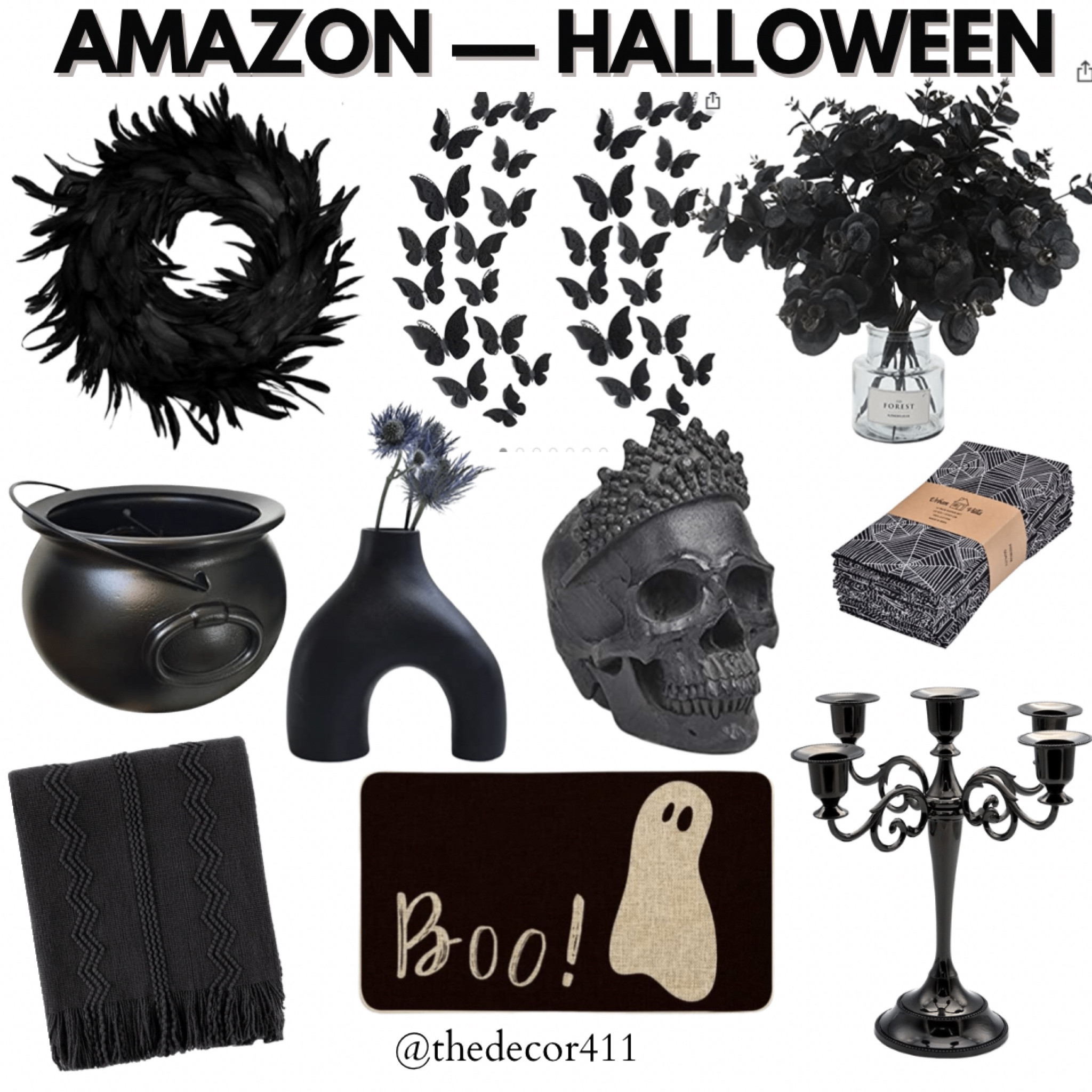 Amazon Halloween home decor 
Black pumpkins, black wreath, skeletons, Skelton candle, Skelton, bats, black floral arrangement, Halloween home decor, Halloween throw pillows, pumpkins, Halloween coffee mugs, Halloween wreath, candle holder, black butterflies, black faux florals, cauldron, black throw blanket, Halloween napkins, Halloween door mat

#LTKhome #LTKHalloween #LTKSeasonal