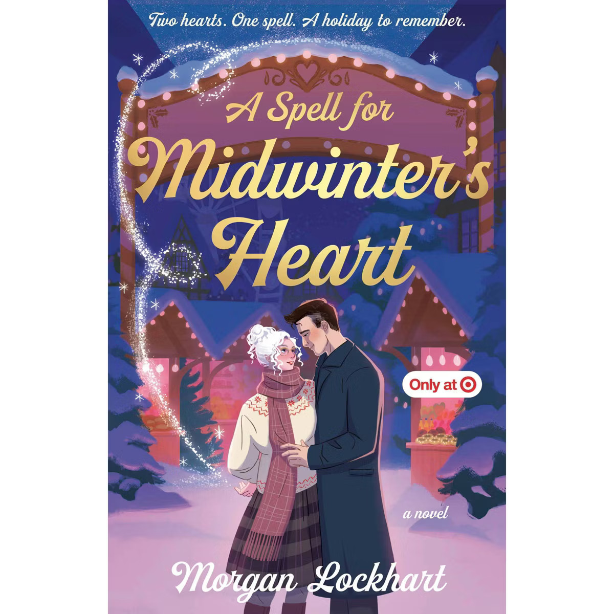 A Spell for Midwinter's Heart - Target Exclusive Edition - by Morgan Lockhart (Paperback) | Target