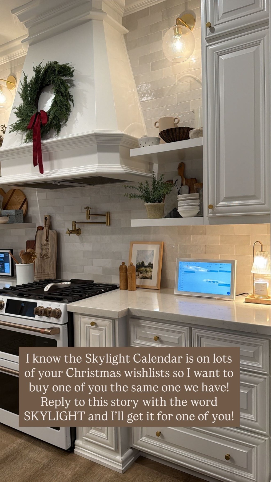 I know the Skylight Calendar is on lots of your Christmas wishlists so I want to buy one of you the same one we have! 
Reply to this story with the word SKYLIGHT and I’ll get it for one of you!