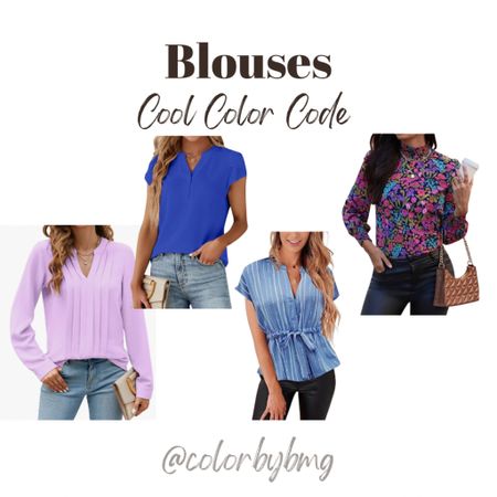 Blouse colors in your Cool Color Code

Cool Winter or Cool Spring

Blouse colors from left to right: 

1. Light Purple
2. Royal Blue
3. Floral 20
4. Purple Floral


#LTKstyletip #LTKfindsunder50