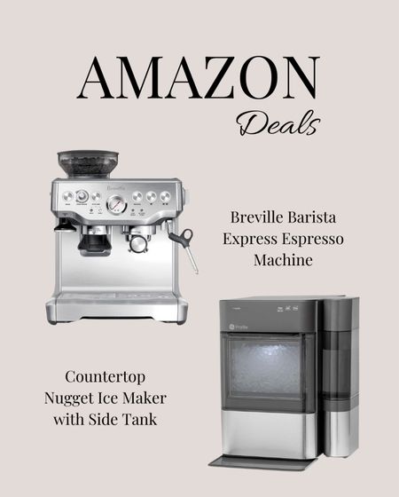 Amazon Prime Deals 

Breville Barista Express Espresso Machine

Countertop Nugget Ice Maker with Side Tank



#LTKGiftGuide #LTKsalealert #LTKhome