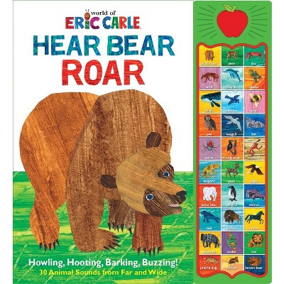 World of Eric Carle, Hear Bear Roar 30 Animal Sound (Hardcover) | Target