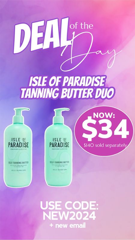 $34 Isle of Paradise Tanning Butter DUO ($140 sold separately)

Use code: NEW2024 + new email!

#LTKfindsunder50 #LTKbeauty #LTKsalealert