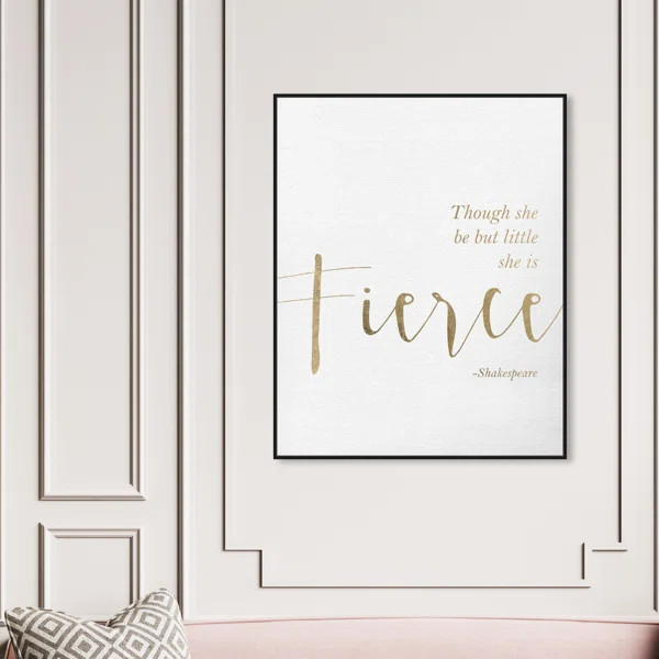 Typography And Quotes Fierce Empowered Women Quotes And Sayings - Textual Art on Canvas | Wayfair North America