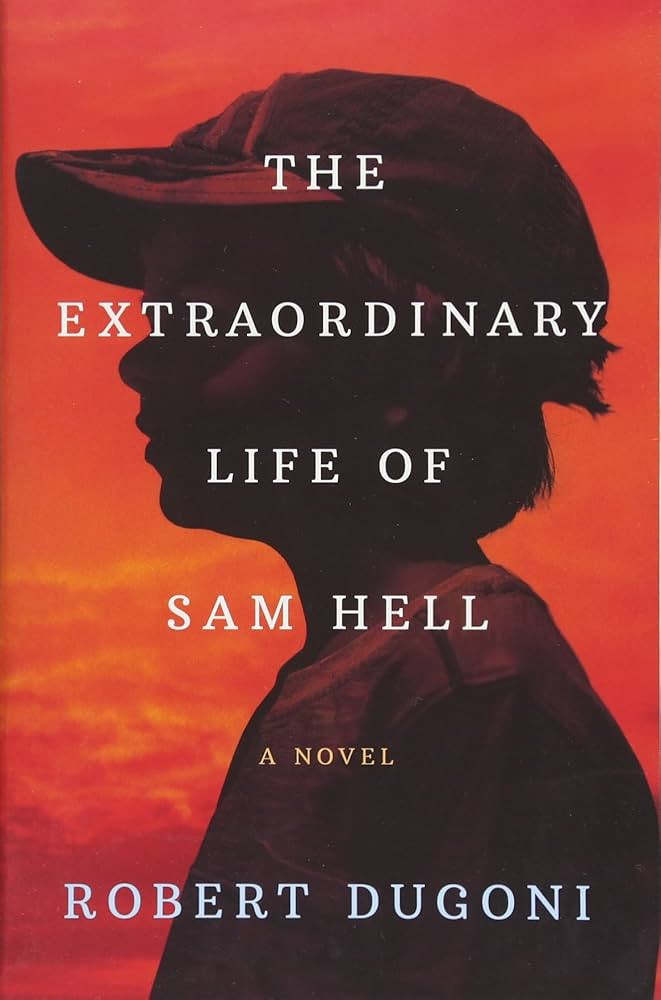 The Extraordinary Life of Sam Hell: A Novel | Amazon (US)