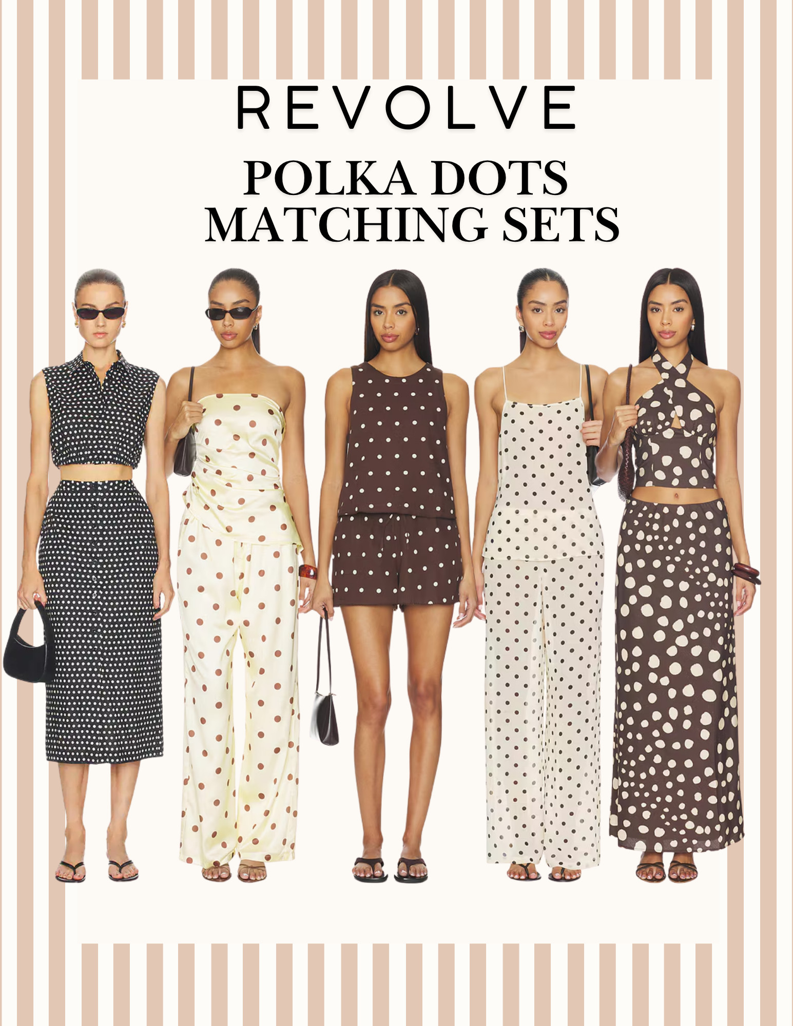 Polka dots are TRENDING and REVOLVE is doing them better than anyone! These matching polkadot sets are 👌🏻🤍

Black and white crop set, cream and brown wide leg set, chocolate shorts set, ivory wide leg set, brown abstract dot halter set — five different ways to wear the polka dot trend this summer and every single one is giving quiet luxury vacation energy! 🖤

All looks and more linked in my LTK — save this and tap below to shop 👇🏻🔗🤎





#LTKFinds #LTKStyleTip #LTKunder100 #Revolve #RevolveFashion #PolkaDot #PolkaDotSet #MatchingSet #CoOrd #SummerOutfit #VacationOutfit #TrendAlert #SummerStyle #QuietLuxury

#LTKSeasonal #LTKSeasonal #LTKOver40 #LTKWorkwear