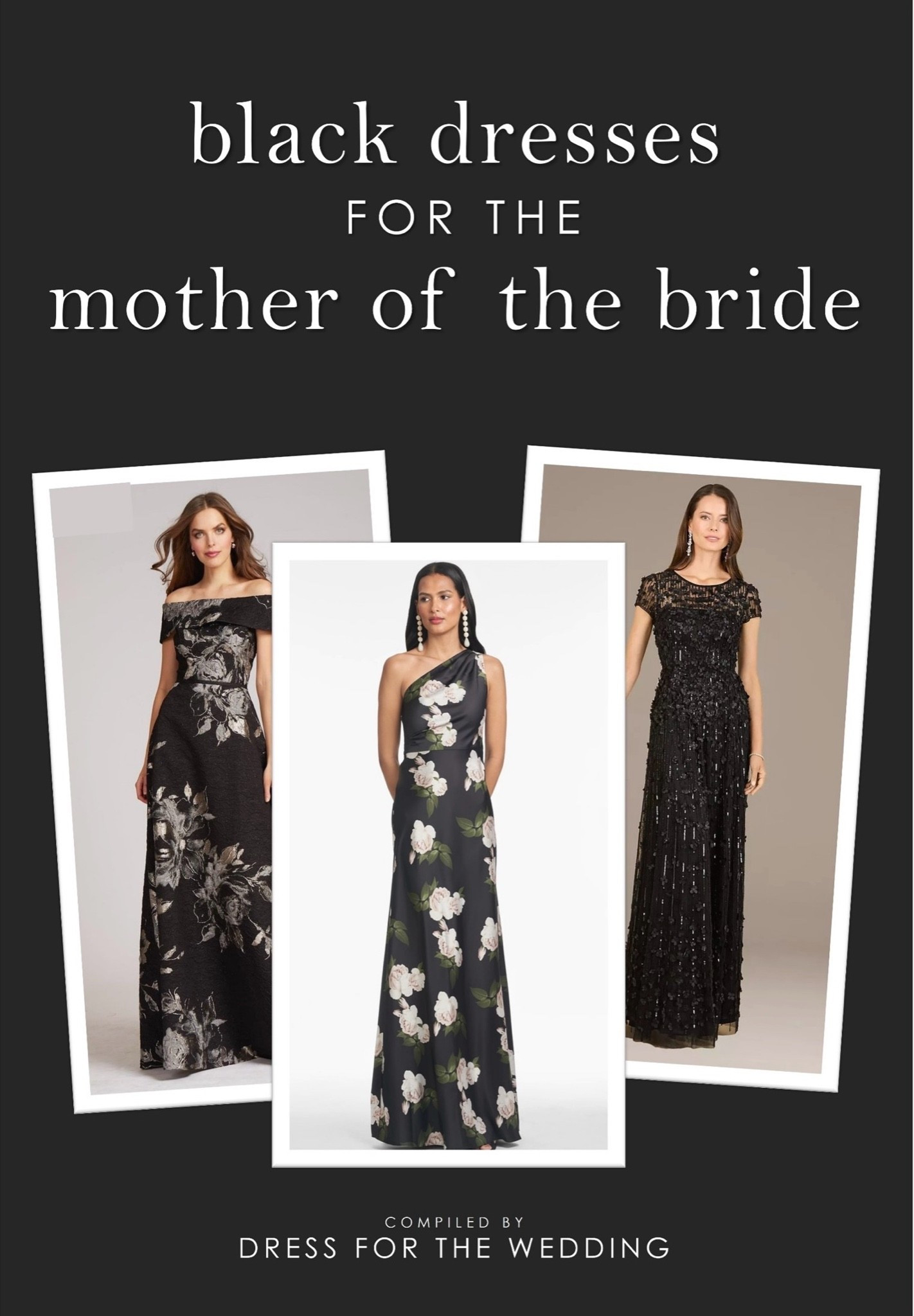 New picks for mother of the bride dresses!
Black dresses for the mother of the bride or mother of the groom 
Black dress
Formal dress
Fall wedding attire 
Winter wedding attire 
Formal dress over 50
Formal gown 
Sachin and Babi dress 
David’s Bridal 
Teri Jon dress 
Designer dress
Mac Duggal dress 
Grandmother of the bride
Dress for a wedding 
Dresses for weddings
Black formal dress 
Off the shoulder dress
Fashion over 50

Engaged, planning a wedding or attending several weddings? Dress for the Wedding is a curated wedding shopping site. Follow us on the LIKEtoKNOW.it shopping app to get the product details for this look plus sale alerts on wedding attire, cute dresses under $100, ideas for wedding guest outfits, plus wedding decor and gift ideas!

#LTKWedding #LTKOver40 #LTKgrwm