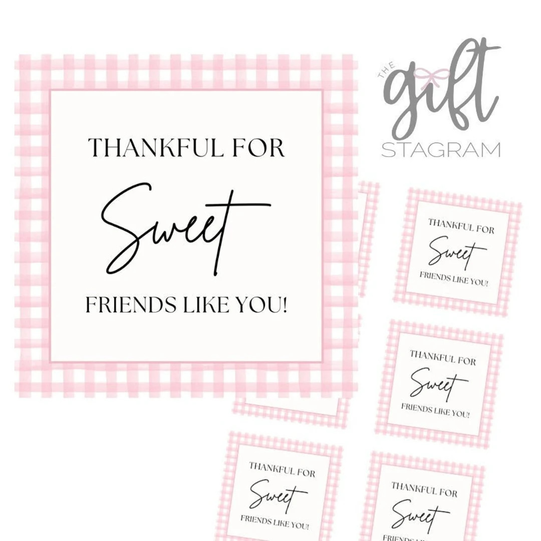 Thankful for Sweet Friends Like You Gift Tag DIGITAL DOWNLOAD Host Thank You Gift Tag Thank You G... | Etsy (US)