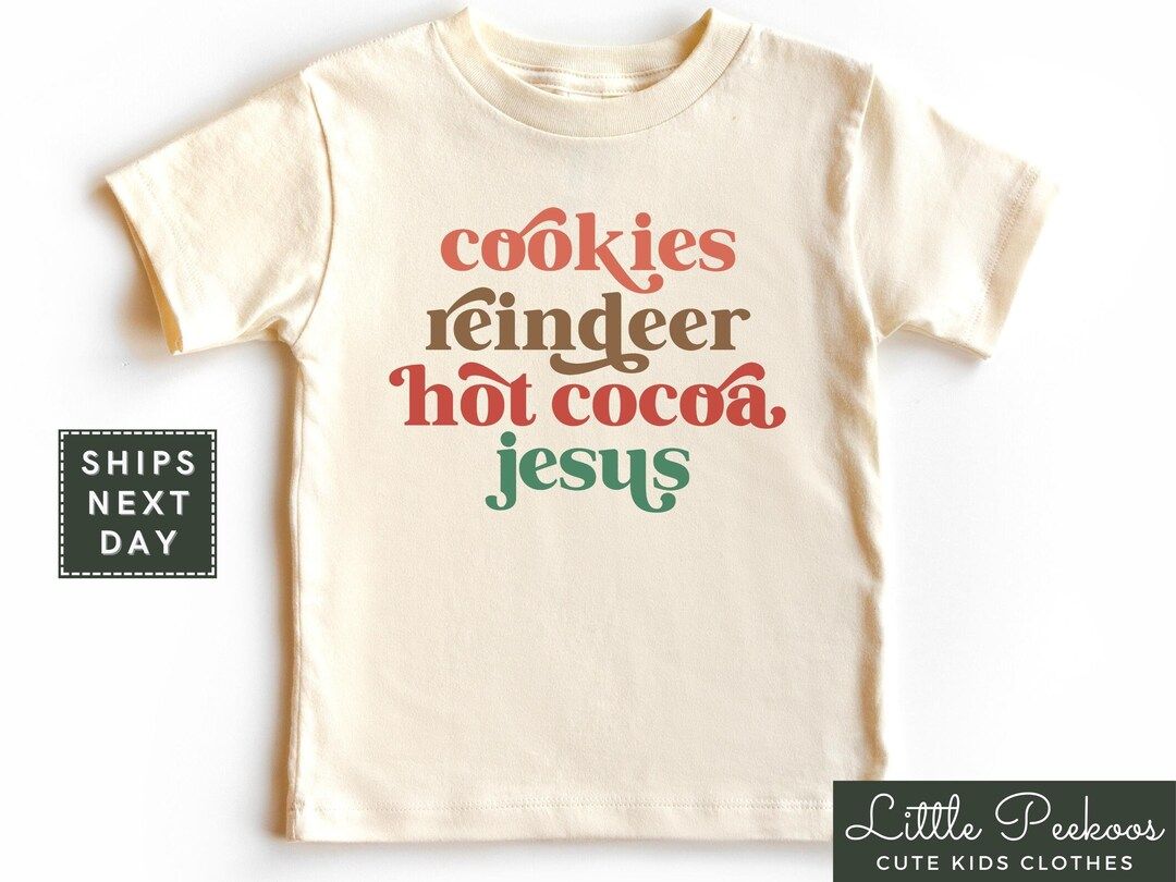 Cookies Reindeer Hot Cocoa Jesus Natural Toddler Shirt - Etsy | Etsy (US)