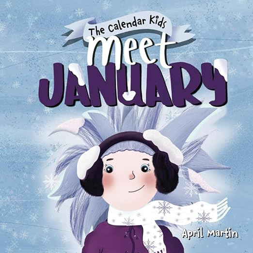 Meet January: Book 1 in The Calendar Kids Series     Paperback – November 17, 2021 | Amazon (US)