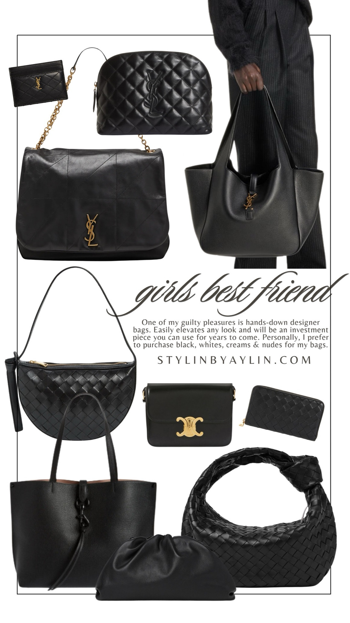Girls best friend... easily elevate any look with a designer bag. Personally I prefer to purchase black, white, creams and nude bags. #StylinbyAylin 

#LTKSeasonal #LTKitbag #LTKstyletip