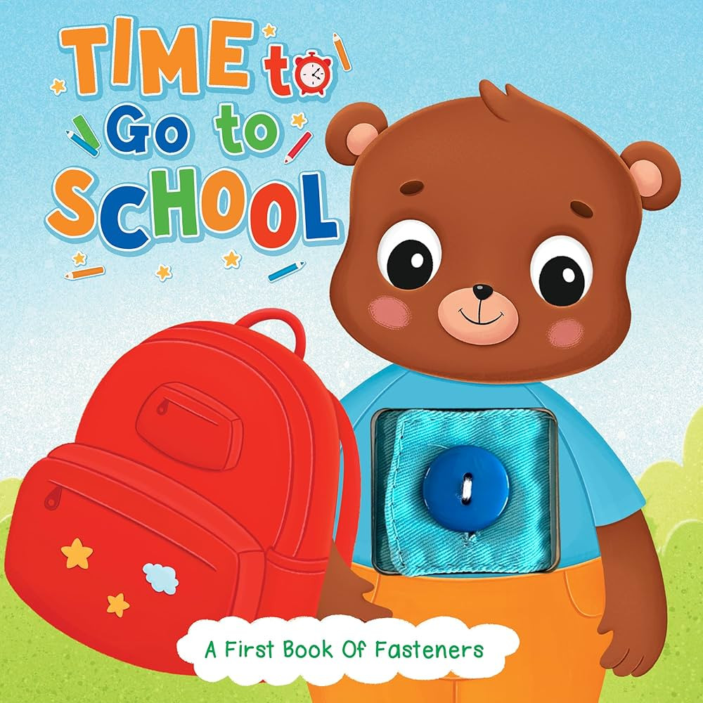 Time to Go to School - A First Book of Fasteners - Children's Touch and Feel Board Book | Amazon (US)