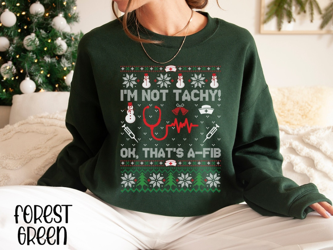 I'm Not Tachy Ok That's A Fib Ugly Christmas Sweater - Etsy | Etsy (US)