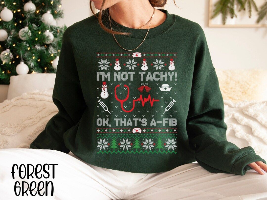 I'm Not Tachy Ok That's A Fib Ugly Christmas Sweater - Etsy | Etsy (US)