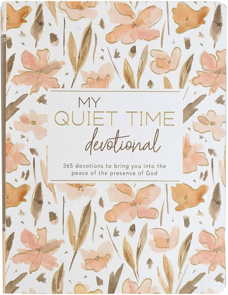 My Quiet Time Devotional - 365 Devotions for Women To Bring You Into The Peace Of The Presence of... | Amazon (US)