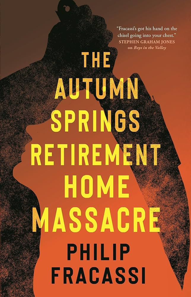 The Autumn Springs Retirement Home Massacre | Amazon (US)