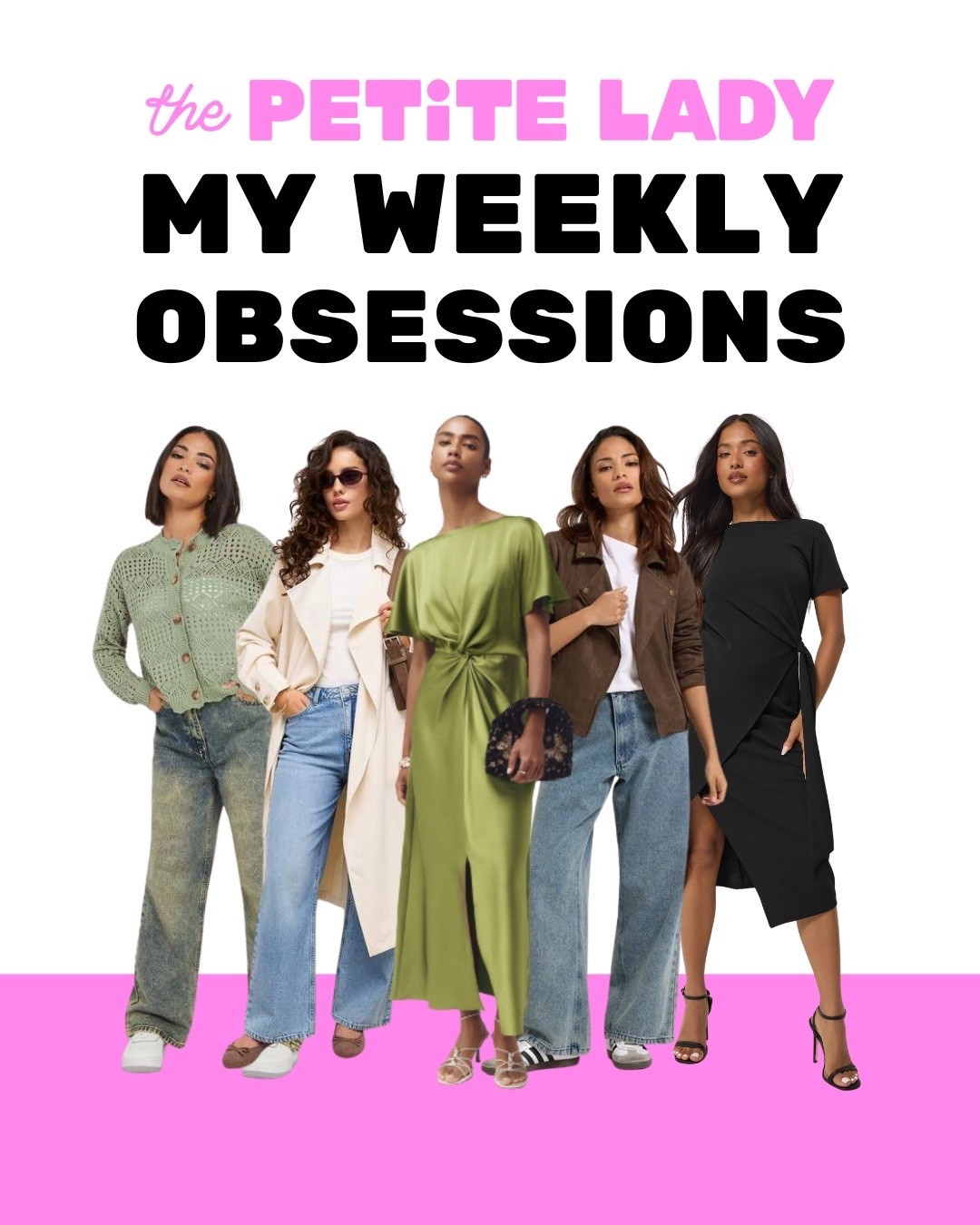 My weekly petite obsessions 🩷

New in petite women fashion clothes, outfit inspiration.

#LTKuk #LTKpetite #LTKstyletip