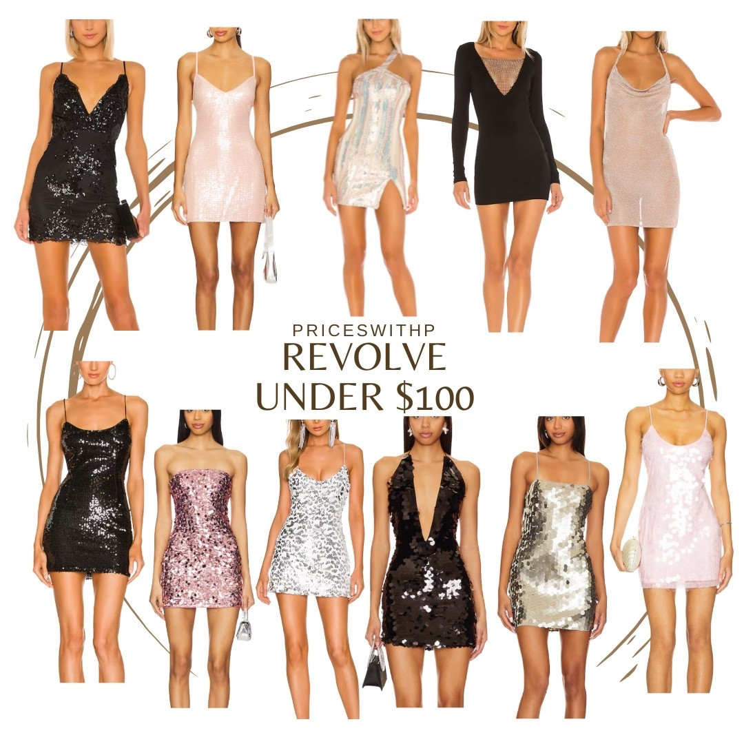 Revolve dresses under $100 for NYE #ltknye

#LTKFindsUnder100 #LTKPetite #LTKHoliday