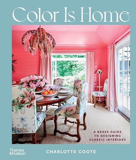 Color Is Home: A Brave Guide to Designing Classic Interiors | Amazon (US)
