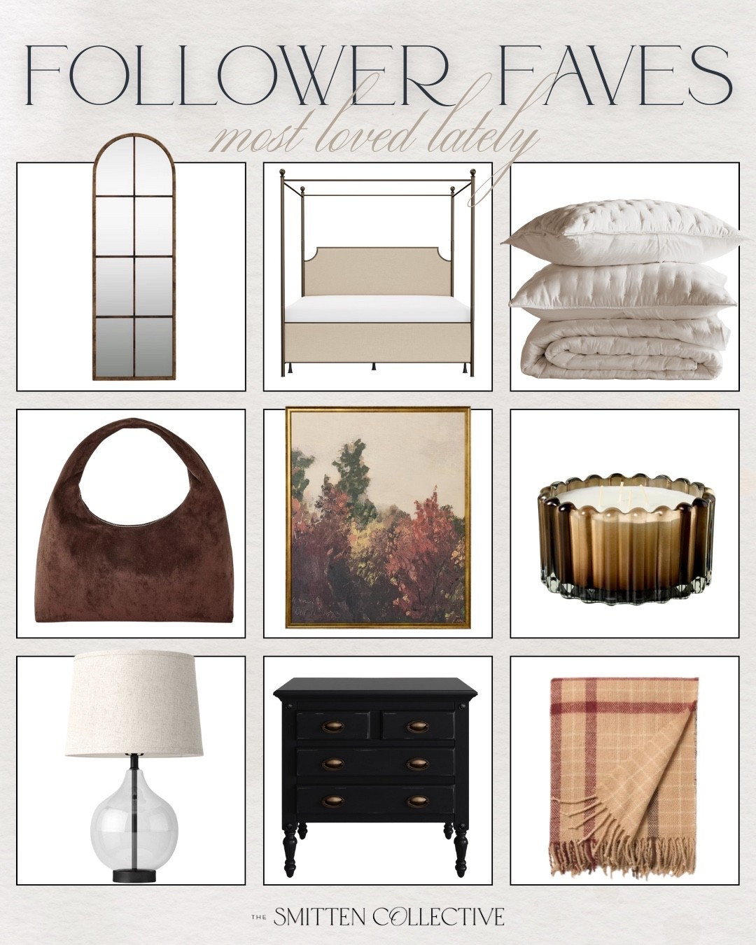 Some recent follower top favorites! Including this full mirror, bed frame, pillows, handbag, framed art, candle, side table, throw blanket, table lamp, and more. 

Top favorites, best sellers, most loved, target, wayfair, amazon, fall home decor, fall trends, looks for less, luxe for less, bedroom decor, living room

#LTKFindsUnder100 #LTKSeasonal #LTKHome