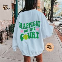 Tennis Sweatshirt Happiest On The Court Tennis Gifts For Women Vintage Sweatshirts Aesthetic Hoodies Cute Shirts | Etsy (US)
