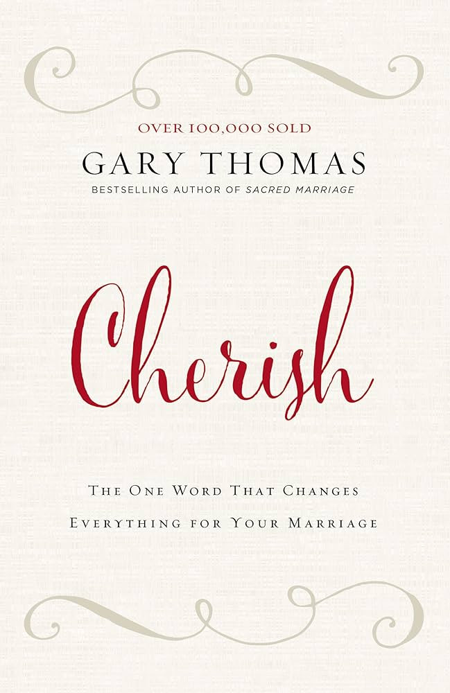 Cherish: The One Word That Changes Everything for Your Marriage | Amazon (US)