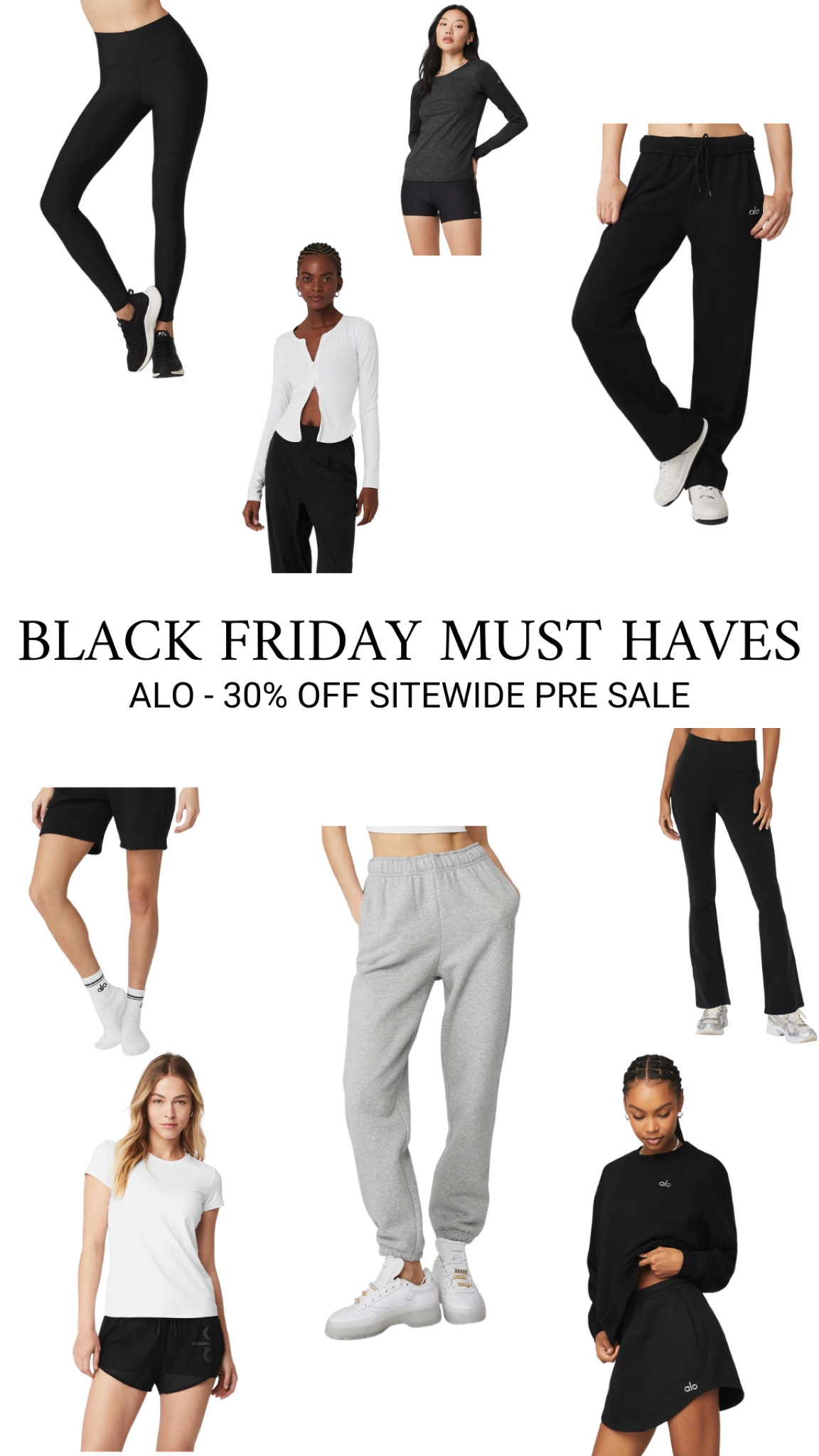 BLACK FRIDAY PRE SALE: Alo 30% off must haves 

#LTKsalealert #LTKHolidaySale #LTKfitness