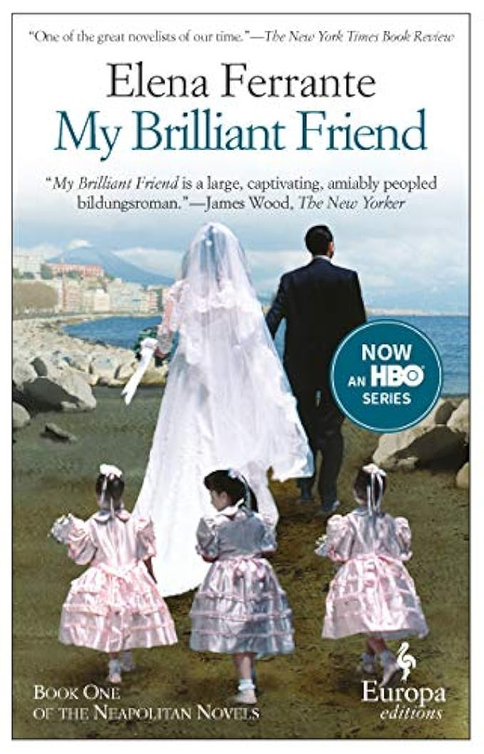My Brilliant Friend: Neapolitan Novels, Book One | Amazon (US)