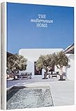 The Mediterranean Home: Residential Architecture and Interiors with a Southern Touch | Amazon (US)