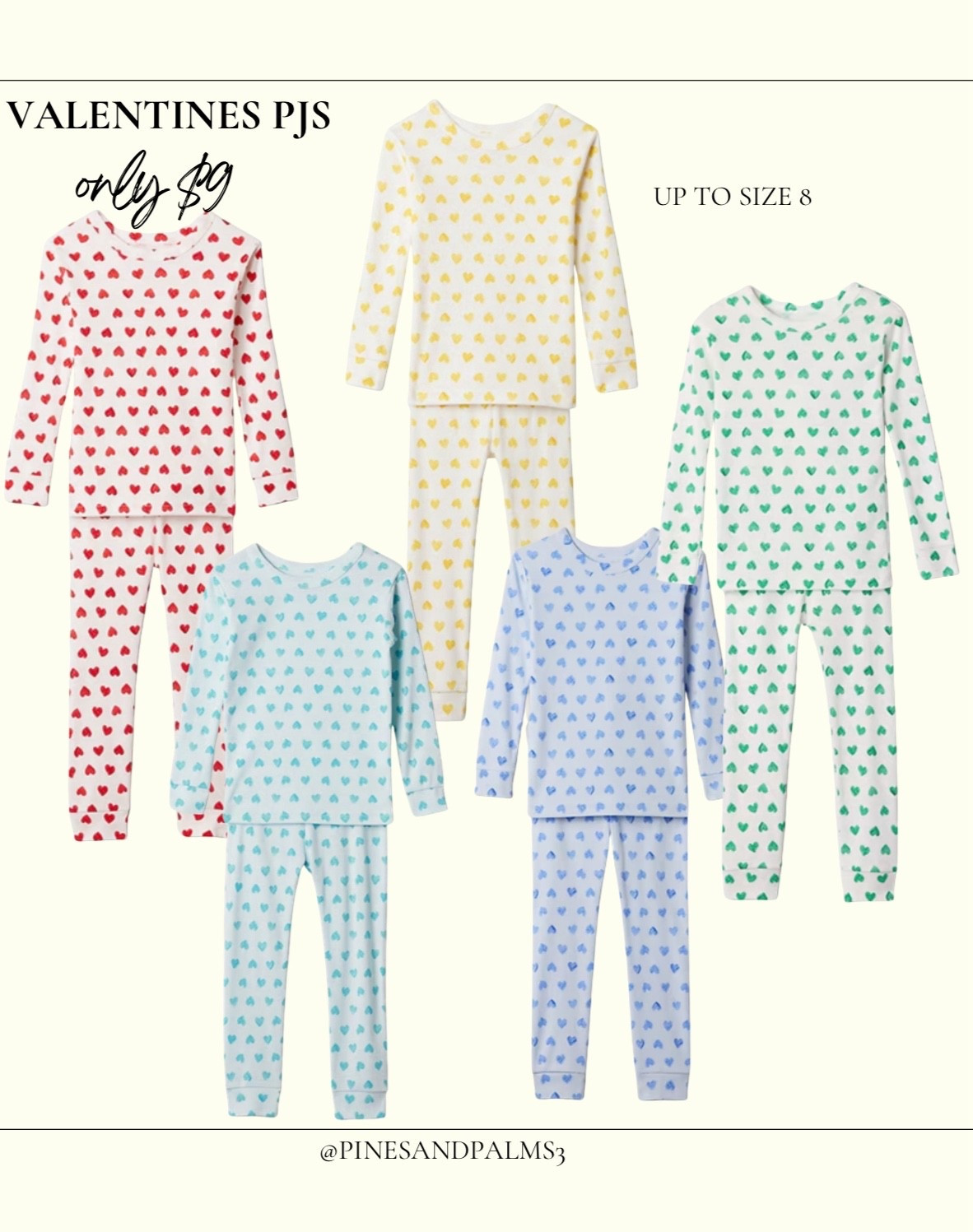 $9 valentines pajamas 

#LTKSaleAlert #LTKKids #LTKBaby