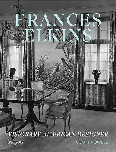Frances Elkins: Visionary American Designer      Hardcover – March 28, 2023 | Amazon (US)