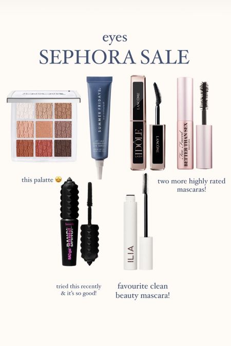 Sephora sale eyes- code YAYSAVE 

#LTKfindsunder100 #LTKxSephora #LTKbeauty