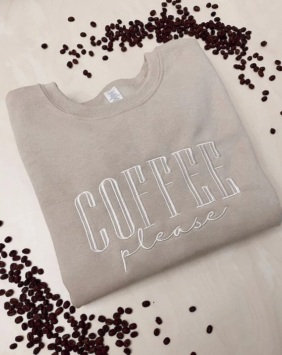 Embroidered Coffee Please Sweatshirt  Coffee Please Crewneck - Etsy | Etsy (US)
