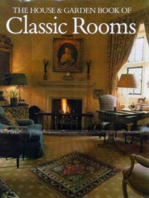 The House and Garden Book of Classic Rooms Hardcover | eBay US
