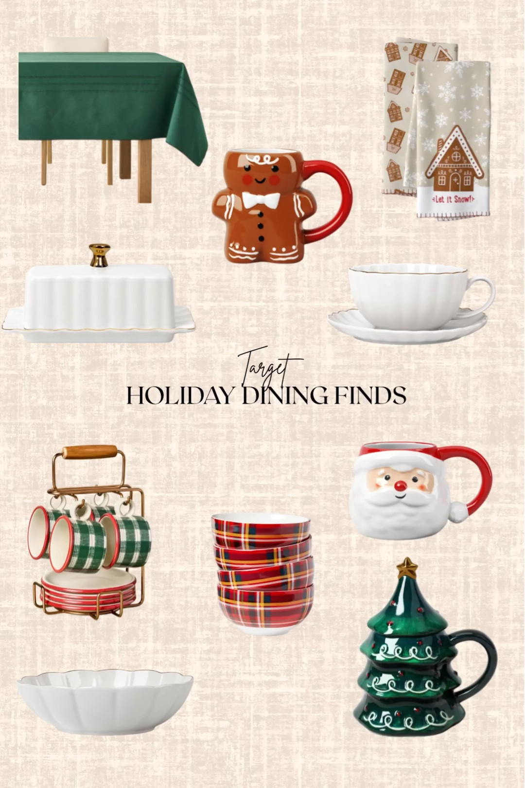Target Holiday Dining Finds! 

Santa mug, cups, cookie jar, tablecloth, gingerbread mug, towels, serve bowl, saucer

#LTKFindsUnder50 #LTKHome #LTKHoliday