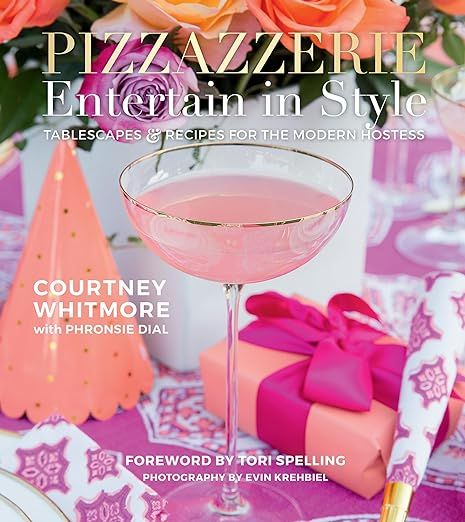 Pizzazzerie: Entertain in Style: Tablescapes & Recipes for the Modern Hostess | Amazon (US)