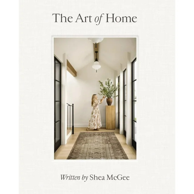 Art of Home: A Designer Guide to Creating an Elevated yet Approachable Home (Hardcover) | Walmart (US)