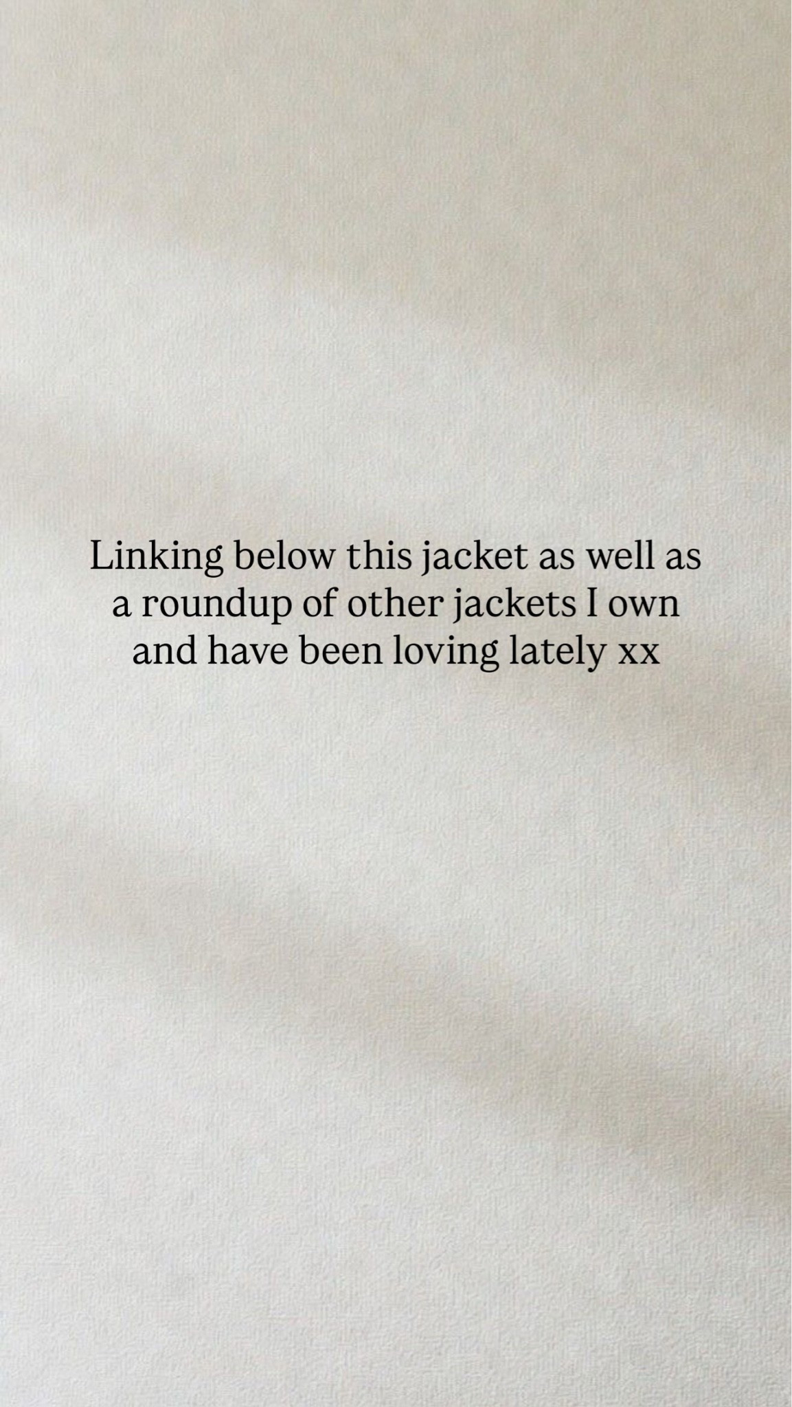 A roundup of jackets I own and love