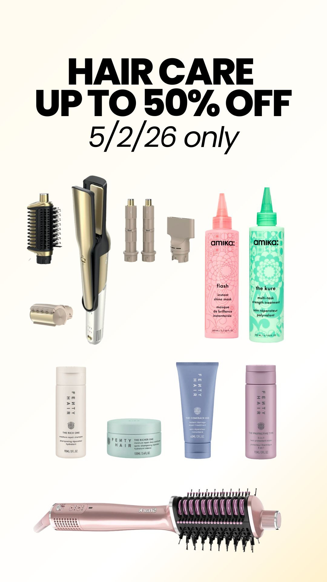 Get a discount on some amika, Fenty hair, and Shark hair products today only.
#haircare #LTKhair #relaxedhair 

 #LTKSaleAlert #LTKBeauty