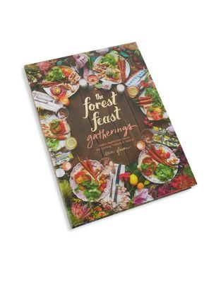 The Forest Feast Gatherings Simple Vegetarian Menus for Hosting Friends and Family | Lord & Taylor