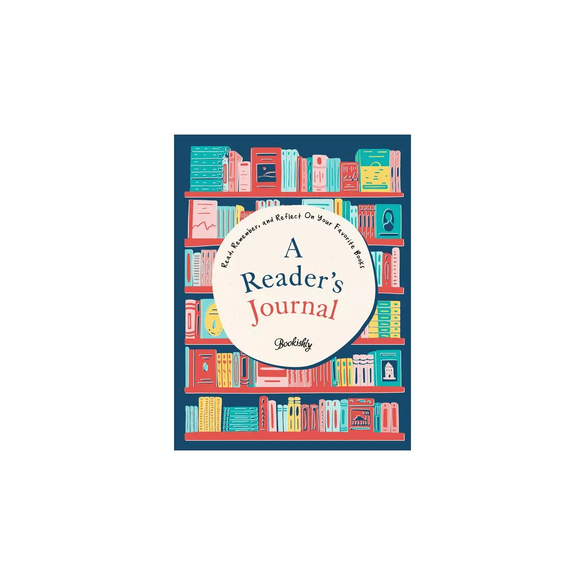 A Reader's Journal - by  Bookishly (Paperback) | Target