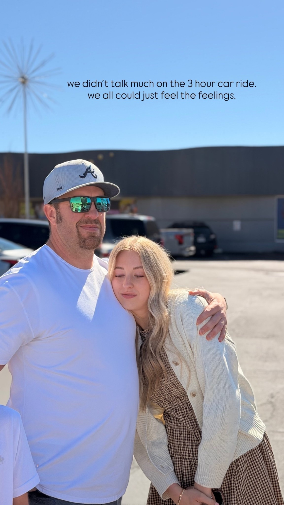 we didn’t talk much on the 3 hour car ride. we all could just feel the feelings.