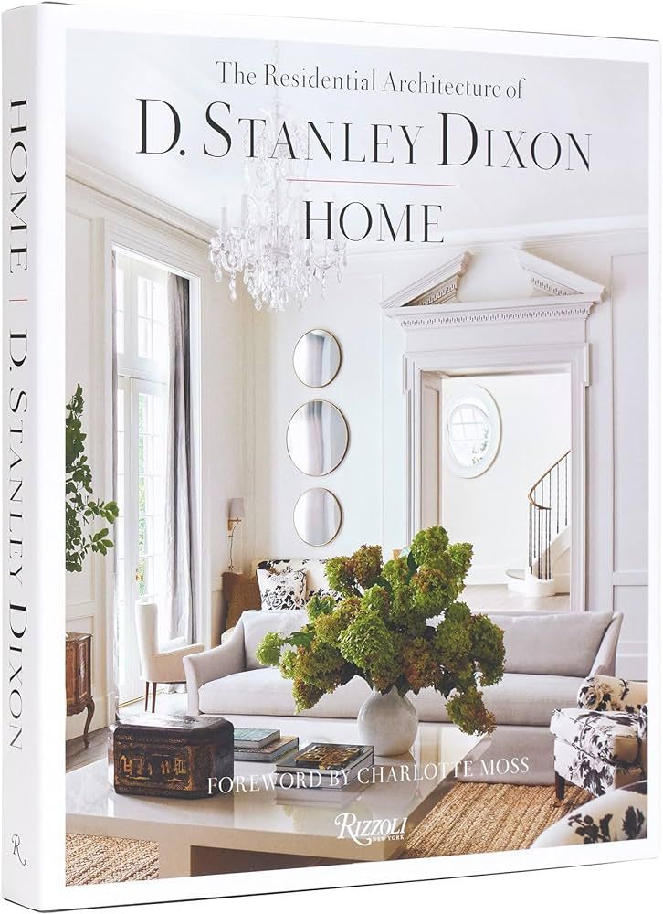 Home: The Residential Architecture of D. Stanley Dixon | Amazon (US)