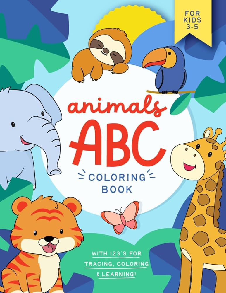 Animals ABC Coloring Book: Fun and Colorful Pages with the Alphabet, Amazing Animals and Number &... | Amazon (US)