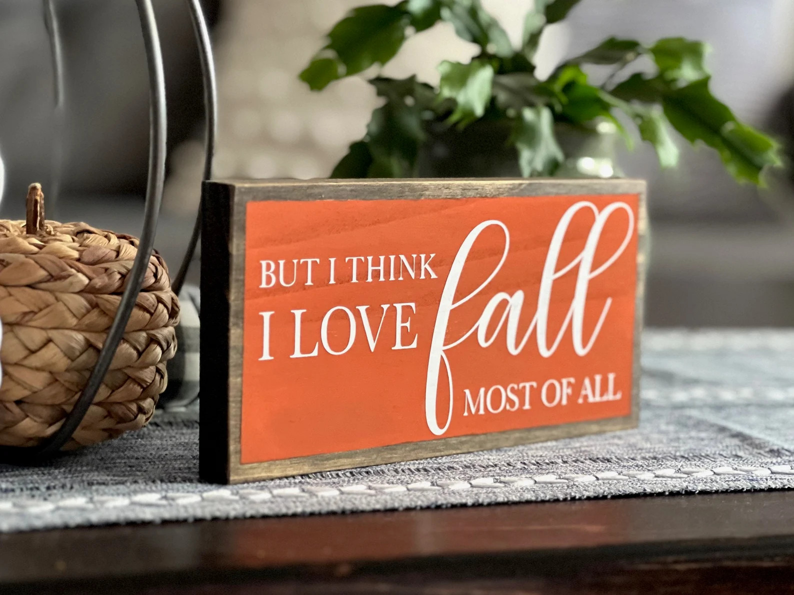 But I Think I Love Fall Most of All, Terracotta Orange Sign | Wood Signs for Fall | Handpainted G... | Etsy (US)