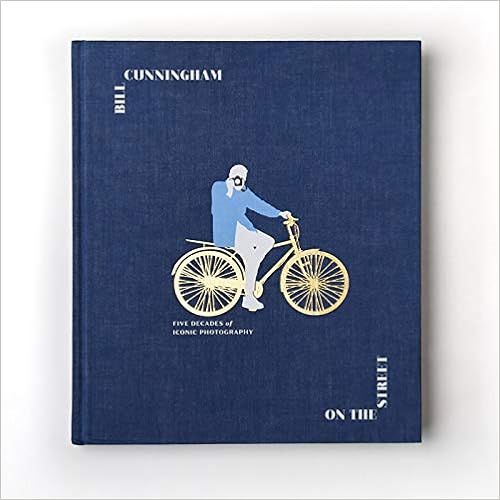 Bill Cunningham: On the Street: Five Decades of Iconic Photography     Hardcover – September 3,... | Amazon (US)