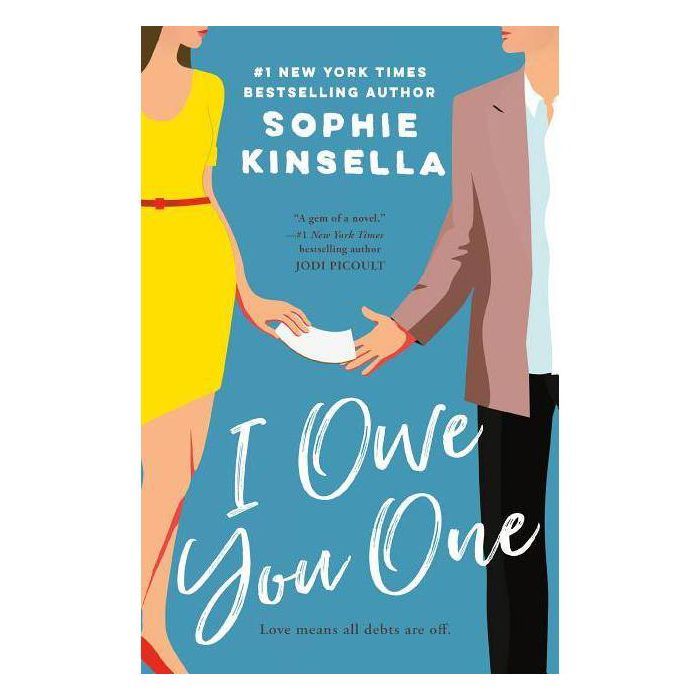 I Owe You One -  Reprint by Sophie Kinsella (Paperback) | Target